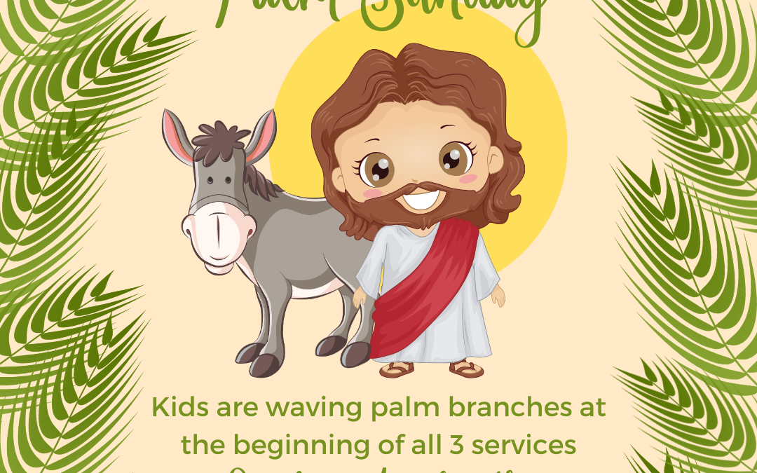 First Kids Palm Sunday